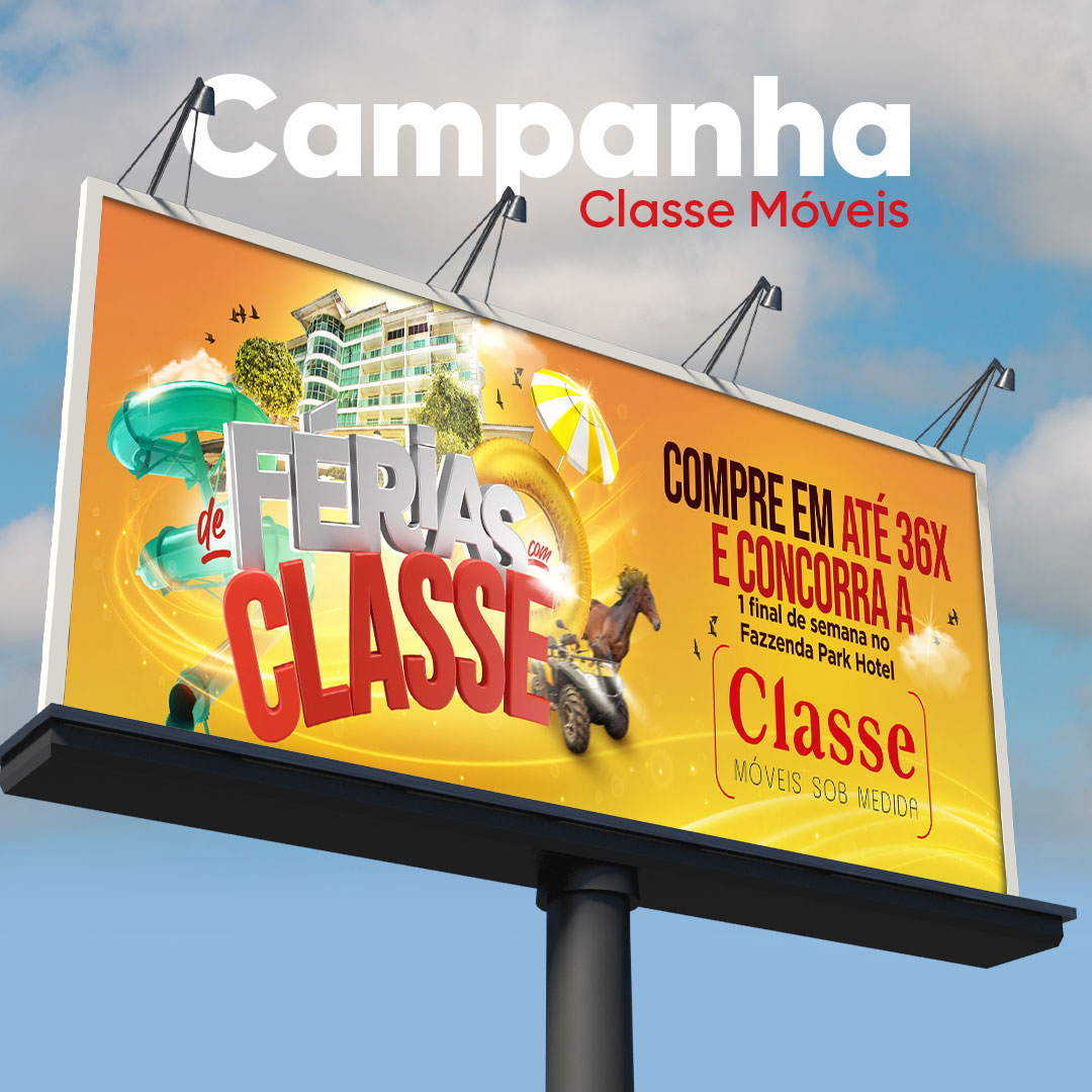 Campanha De Férias com Classe - Classe Móveis sob Medida 1