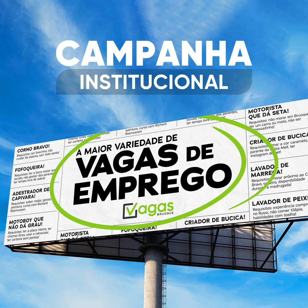 Campanha Publicitária para Vagas Brusque 1